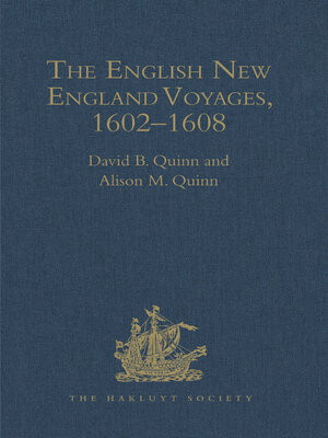 cover image of The English New England Voyages, 1602–1608